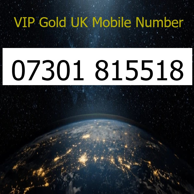07301 815518 - VIP Gold UK Mobile Number – Easy to Remember SIM Card – Business or Personal Use – Triple Cut, PAYG, Physical SIM kit