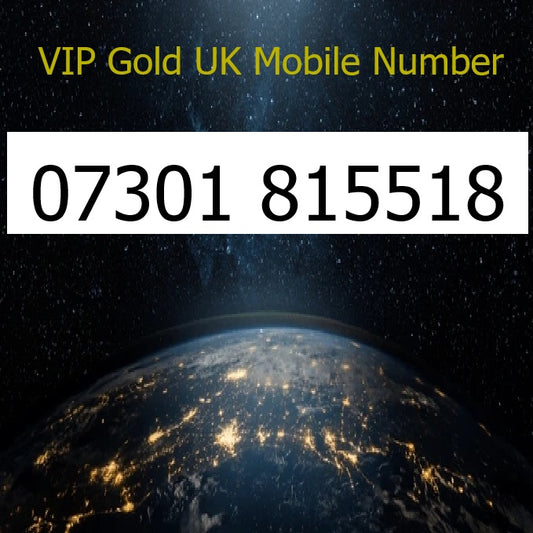 07301 815518 - VIP Gold UK Mobile Number – Easy to Remember SIM Card – Business or Personal Use – Triple Cut, PAYG, Physical SIM kit