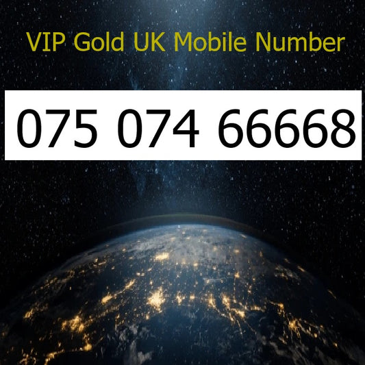075 074 66668 - VIP Gold UK Mobile Number – Easy to Remember SIM Card – Business or Personal Use – Triple Cut, PAYG, Physical SIM kit