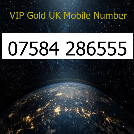 07584 286555 - VIP Gold UK Mobile Number – Easy to Remember SIM Card – Business or Personal Use – Triple Cut, PAYG, Physical SIM kit