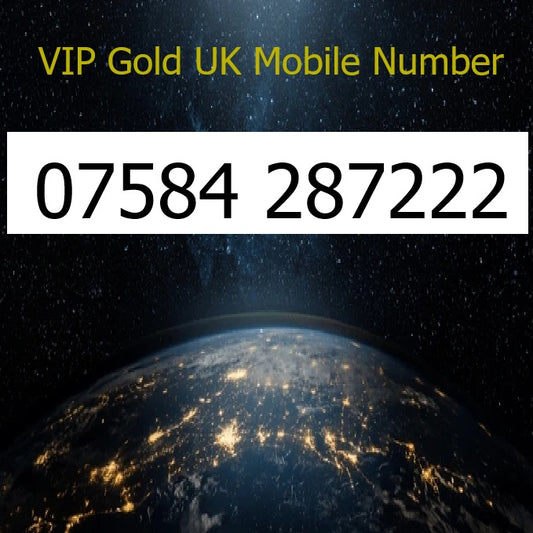 07584 287222 - VIP Gold UK Mobile Number – Easy to Remember SIM Card – Business or Personal Use – Triple Cut, PAYG, Physical SIM kit