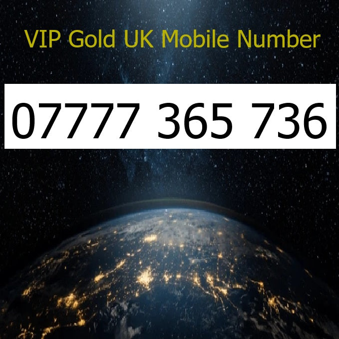 07777 365 736 - VIP Gold UK Mobile Number – Easy to Remember SIM Card – Business or Personal Use – Triple Cut, PAYG, Physical SIM kit