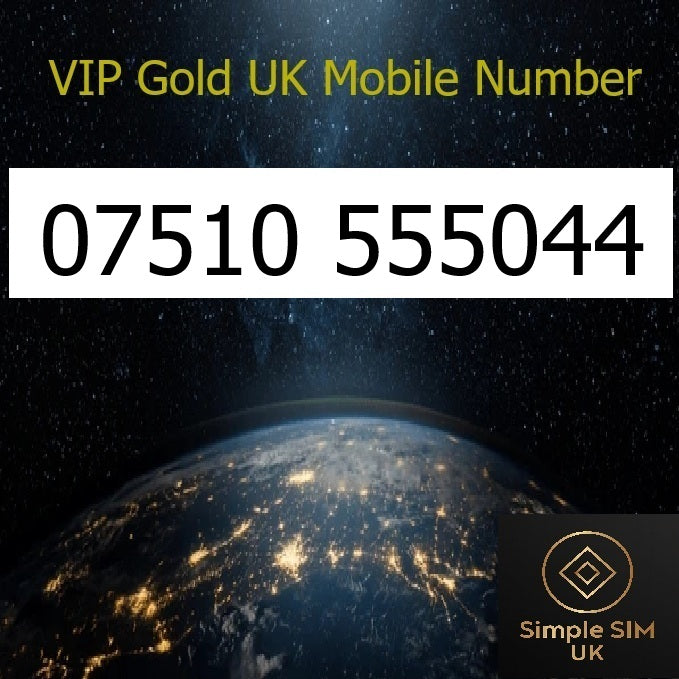 07510 555044 - VIP Gold UK Mobile Number – Easy to Remember SIM Card – Triple Cut, PAYG, Physical SIM kit
