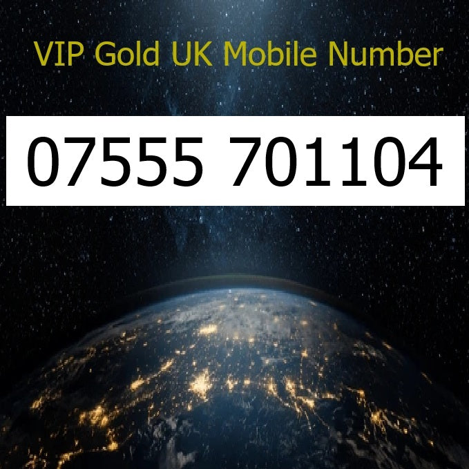 07555 701104 - VIP Gold UK Mobile Number – Easy to Remember SIM Card – Business or Personal Use – Triple Cut, PAYG, Physical SIM kit