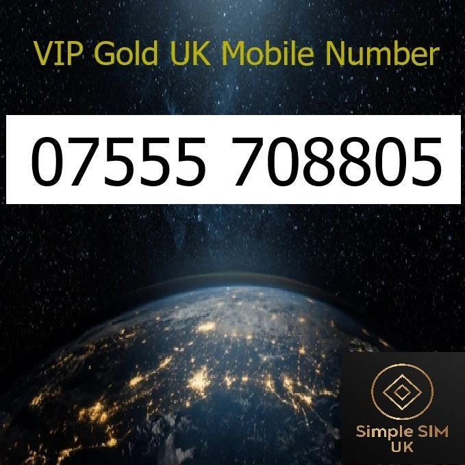 07555 708805 - VIP Gold UK Mobile Number – Easy to Remember SIM Card – Business or Personal Use – Triple Cut, PAYG, Physical SIM kit