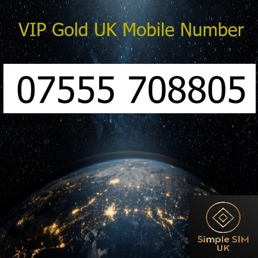 07555 708805 - VIP Gold UK Mobile Number – Easy to Remember SIM Card – Business or Personal Use – Triple Cut, PAYG, Physical SIM kit