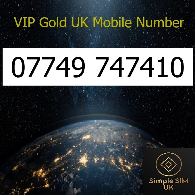 07749 747410 - VIP Gold UK Mobile Number – Easy to Remember SIM Card – Business or Personal Use – Triple Cut, PAYG, Physical SIM kit