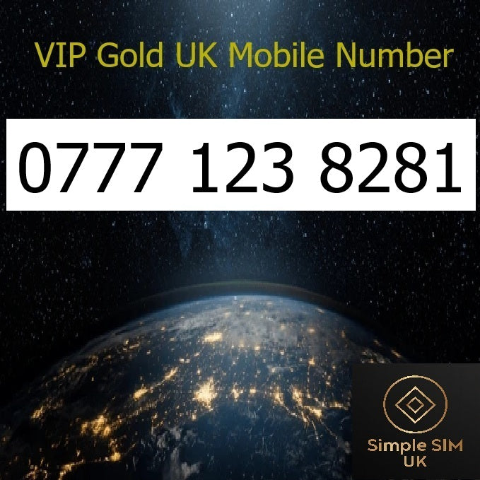 0777 123 8281 - VIP Gold UK Mobile Number – Easy to Remember SIM Card – Triple Cut, PAYG, Physical SIM kit