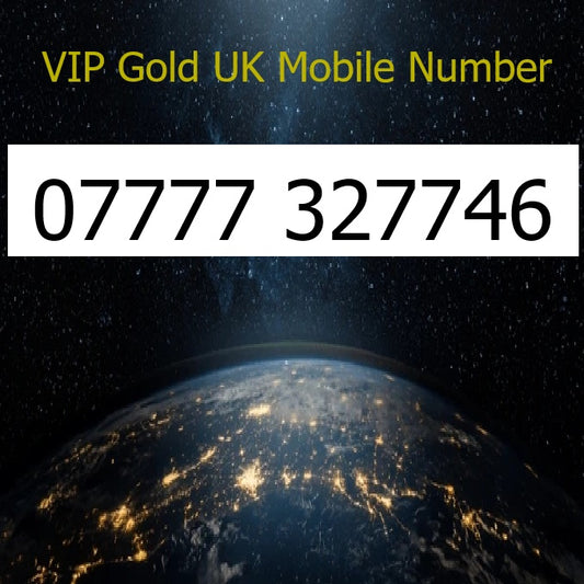 07777 327746 - VIP Gold UK Mobile Number – Easy to Remember SIM Card – Business or Personal Use – Triple Cut, PAYG, Physical SIM kit