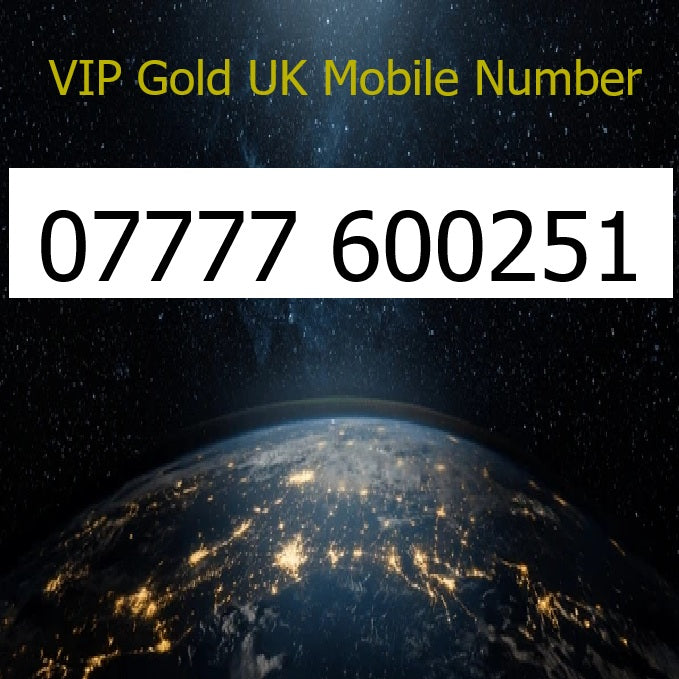 07777 600251 - VIP Gold UK Mobile Number – Easy to Remember SIM Card – Business or Personal Use – Triple Cut, PAYG, Physical SIM kit