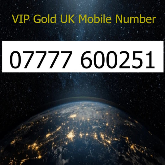 07777 600251 - VIP Gold UK Mobile Number – Easy to Remember SIM Card – Business or Personal Use – Triple Cut, PAYG, Physical SIM kit