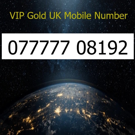 077777 08192 - VIP Gold UK Mobile Number – Easy to Remember SIM Card – Business or Personal Use – Triple Cut, PAYG, Physical SIM kit