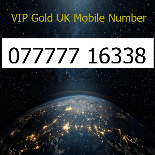 077777 16338 - VIP Gold UK Mobile Number – Easy to Remember SIM Card – Business or Personal Use – Triple Cut, PAYG, Physical SIM kit