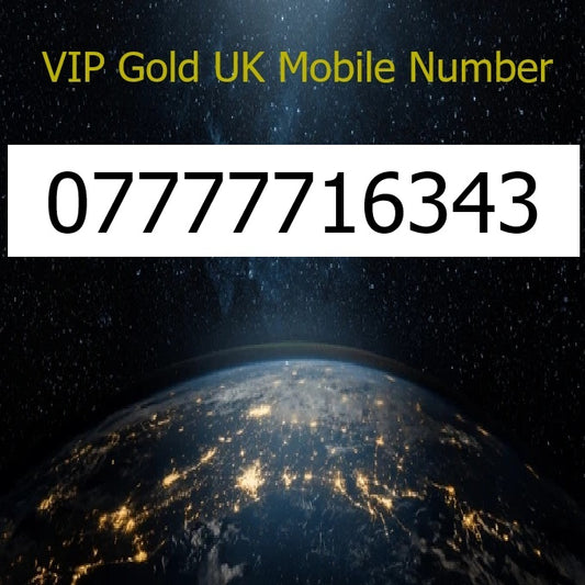 07777716343 - VIP Gold UK Mobile Number – Easy to Remember SIM Card – Business or Personal Use – Triple Cut, PAYG, Physical SIM kit