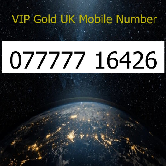 077777 16426 - VIP Gold UK Mobile Number – Easy to Remember SIM Card – Business or Personal Use – Triple Cut, PAYG, Physical SIM kit