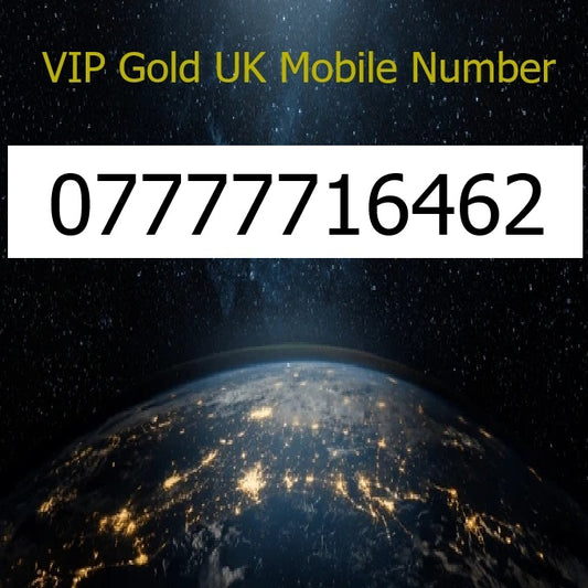 07777716462 - VIP Gold UK Mobile Number – Easy to Remember SIM Card – Business or Personal Use – Triple Cut, PAYG, Physical SIM kit