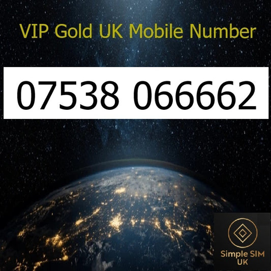 07538 066662 - VIP Gold UK Mobile Number – Easy to Remember SIM Card – Business or Personal Use – Triple Cut, PAYG, Physical SIM kit