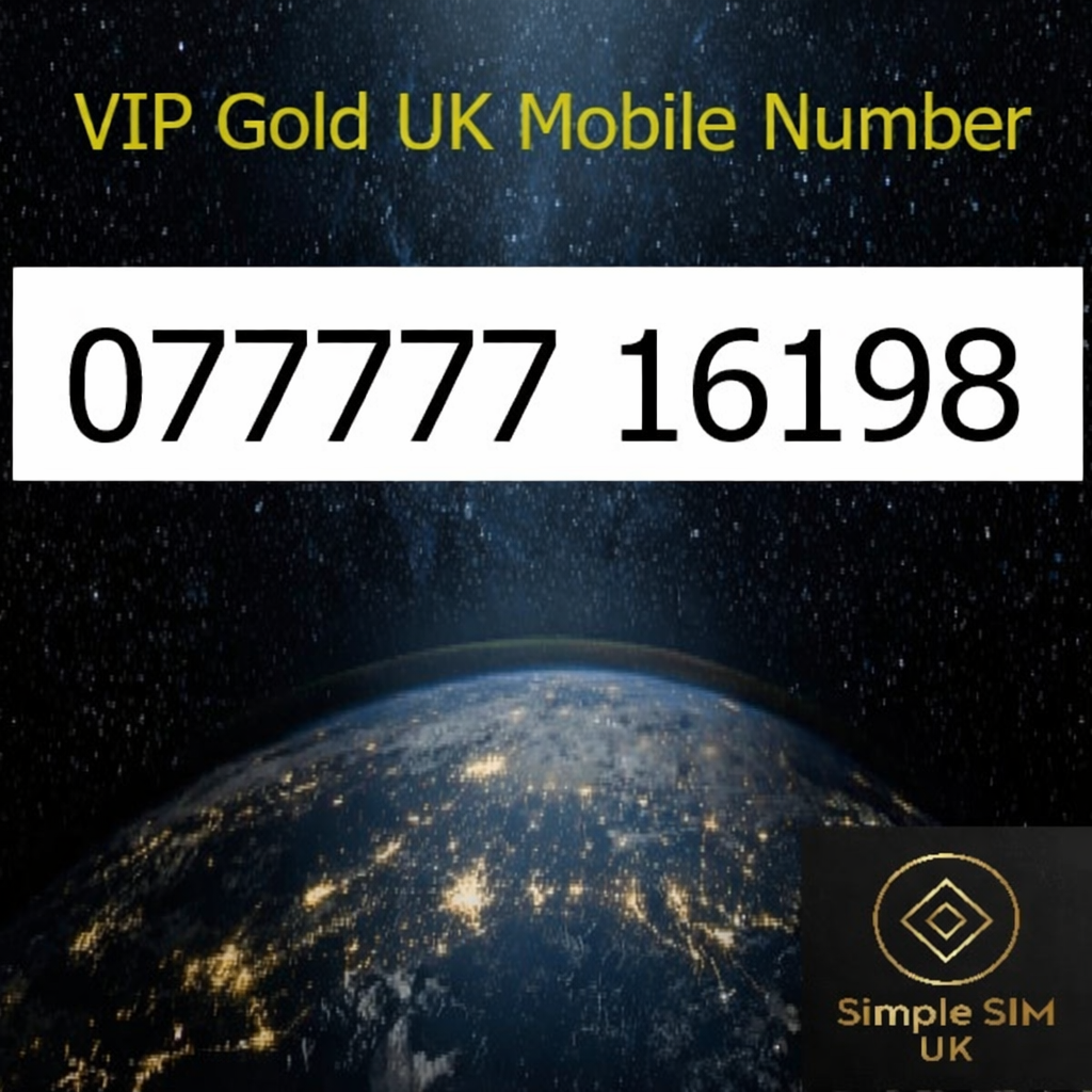 077777 16198 - VIP Gold UK Mobile Number – Easy to Remember SIM Card – Business or Personal Use – Triple Cut, PAYG, Physical SIM kit