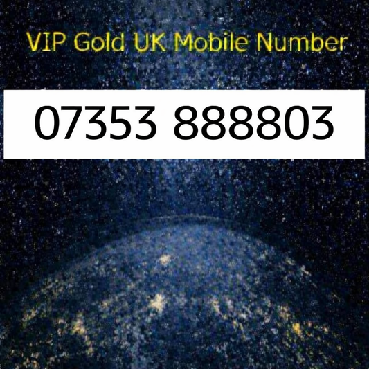 07353 888803 - VIP Gold UK Mobile Number – Easy to Remember SIM Card – Quad 8888 – Triple Cut, PAYG, Physical SIM kit